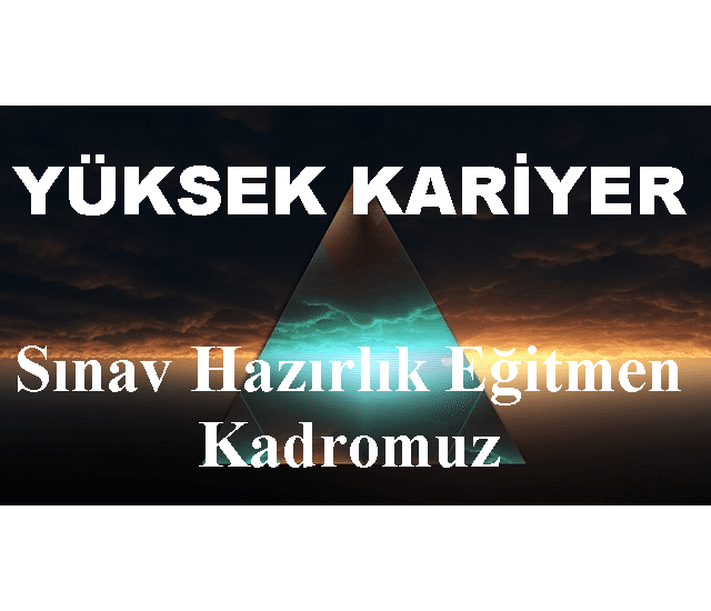 Sınav Hazırlık Eğitmen Kadromuz